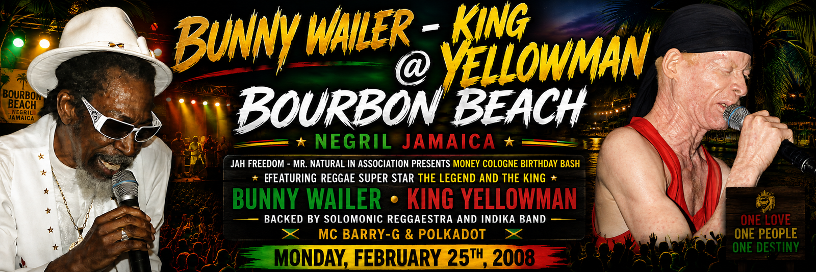 Bunny Wailer - King Yellowman @ Bourbon Beach - Monday, February 25, 2008
